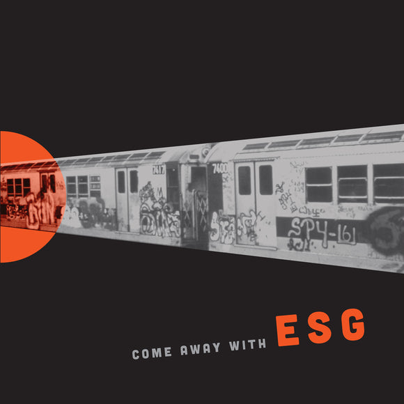 Come Away With ESG on Fire Records