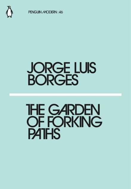 Jorge Luis Borges - The Garden Of Forking Paths