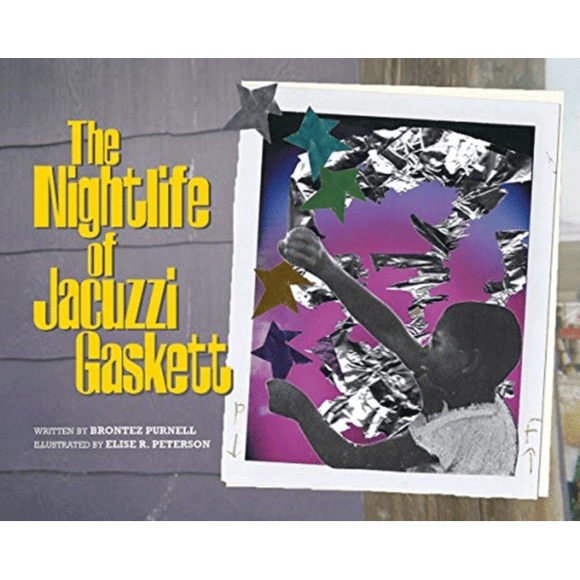 The Nightlife Of Jacuzzi Gaskett by Brontez Purnell & Elise R. Peterson, published by Dottir Press