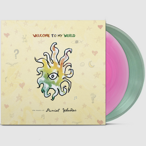 Double-LP edition of Welcome To My World by Daniel Johnston on Eternal Yip Eye Music