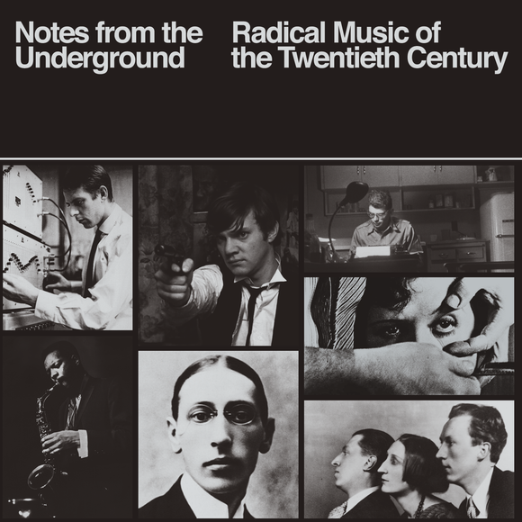 Notes from the Underground: Radical Music of the Twentieth Century on Él Records
