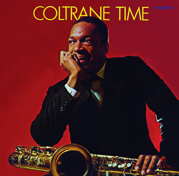 Coltrane Time by John Coltrane on Essential Jazz Classics (the album cover is a colour photograph of John Coltrane with a saxophone on his knee and his chin in his hand, looking off camera smiling).
