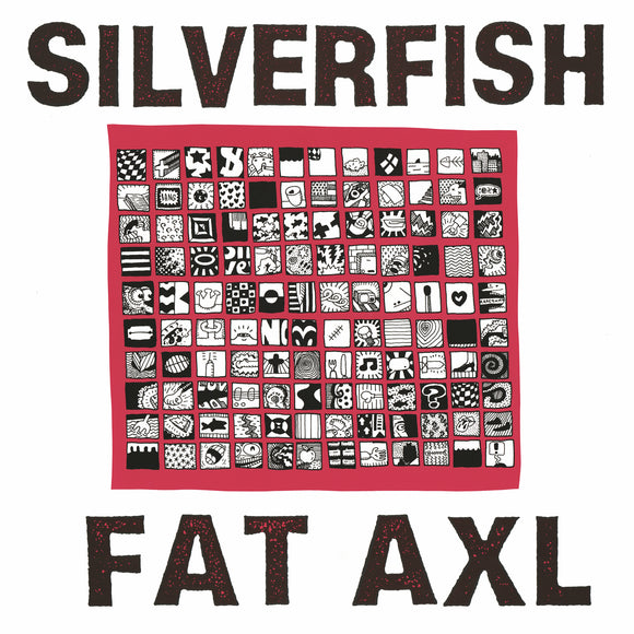 Fat Axl by Silverfish on Wiiija Records