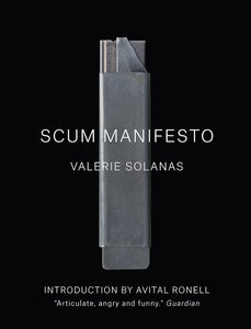 Valerie Solanas - SCUM Manifesto