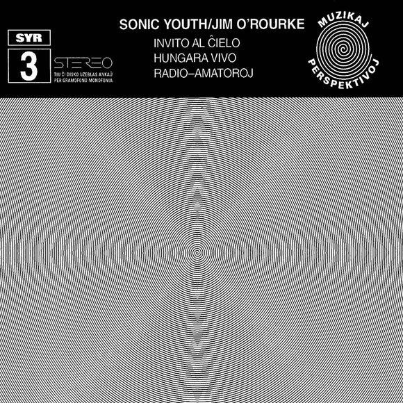 Invito Al Ĉielo by Sonic Youth & Jim O'Rourke on Sonic Youth Records