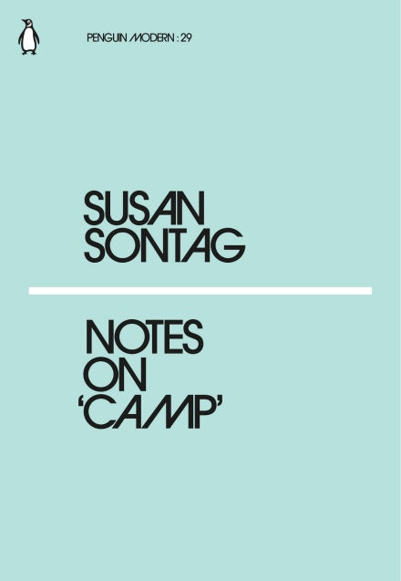 Susan Sontag - Notes On Camp