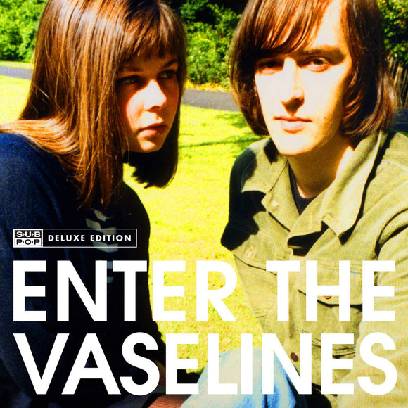 Enter The Vaselines by The Vaselines on Sub Pop Records